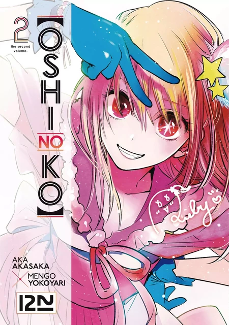 Oshi no ko - T2 - Aka Akasaka, Mengo Yokoyari - Univers Poche