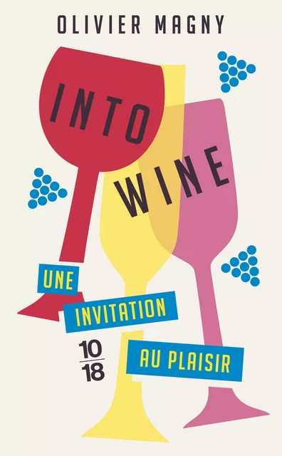 Into Wine - Olivier Magny - Univers Poche