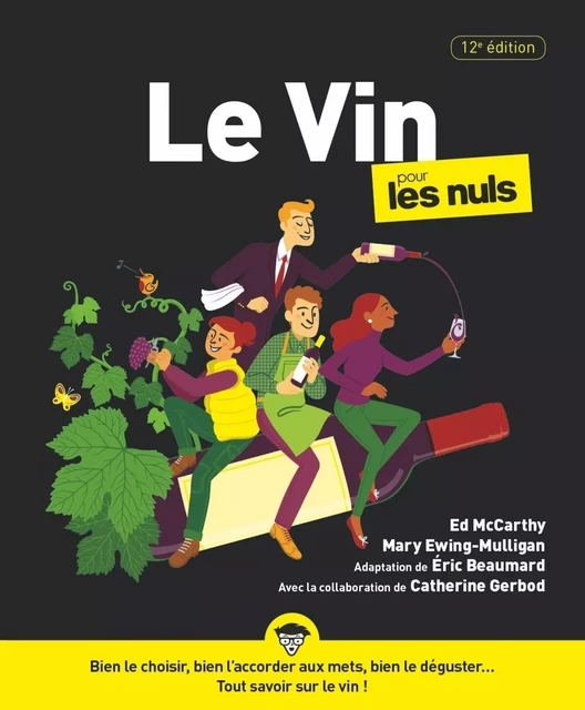 Le Vin pour les Nuls, grand format, 12e éd. - Éric BEAUMARD, Catherine Gerbod - edi8