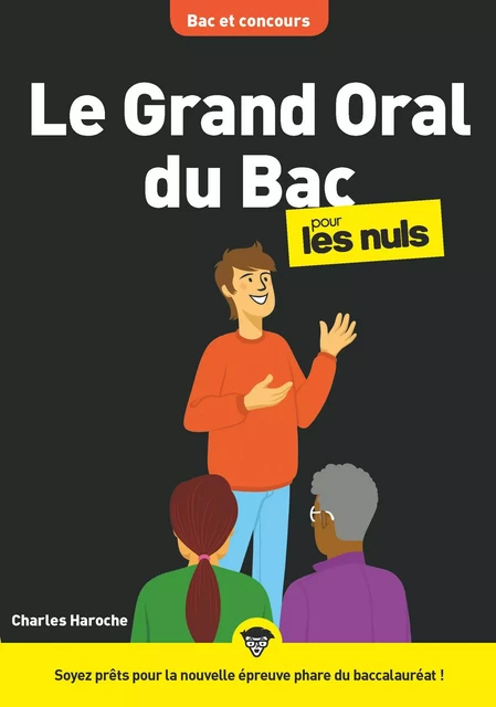 Le Grand Oral du Bac pour les Nuls, mégapoche - Charles Haroche - edi8