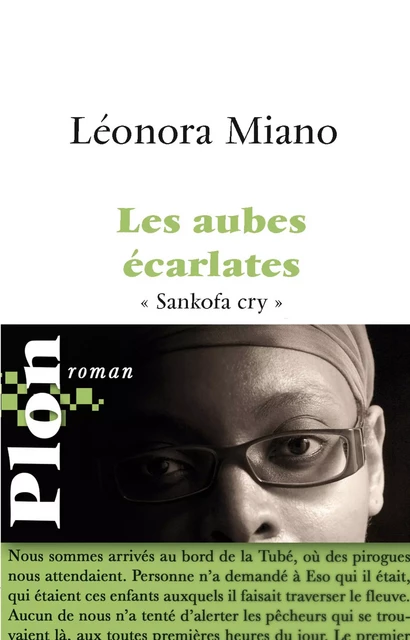 Les aubes écarlates - Léonora Miano - Place des éditeurs