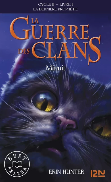 La guerre des clans II - La dernière prophétie tome 1 - Erin Hunter - Univers Poche