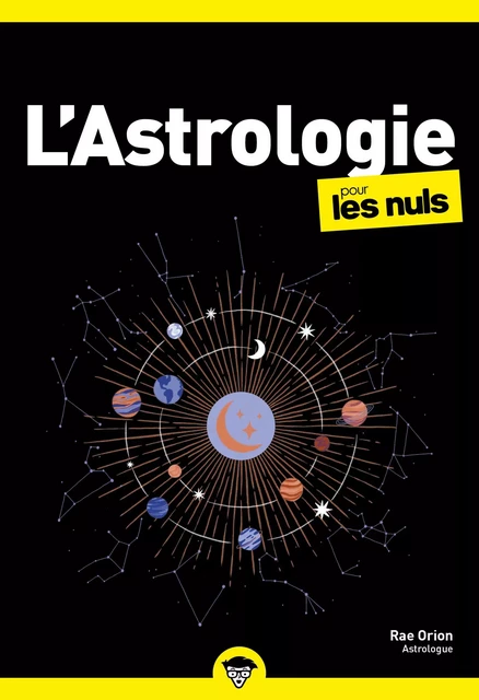 L'Astrologie pour les Nuls, poche, 2e éd - Rae Orion - edi8