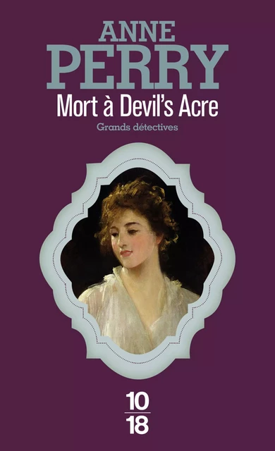 Mort à Devil's Acre - Anne Perry - Univers Poche