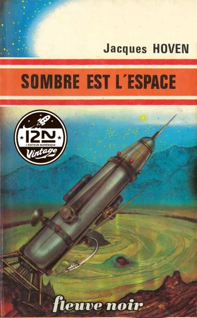 Sombre est l'espace - Jacques Hoven - Univers Poche