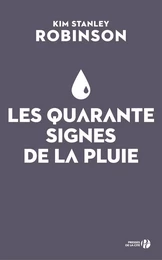 Les quarante signes de la pluie