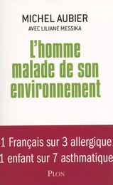 L'homme malade de son environnement