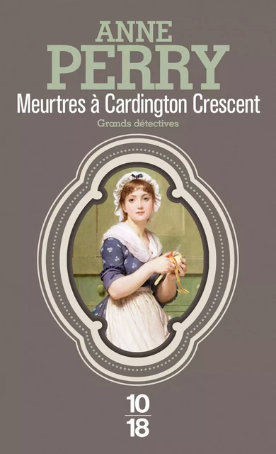 Meurtres à Cardington Crescent - Anne Perry - Univers Poche