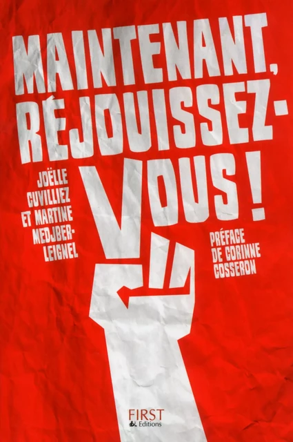 Maintenant, réjouissez-vous ! - Joëlle Cuvilliez, Martine MEDJBER-LEIGNEL - edi8