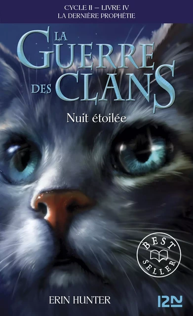 La guerre des clans II - La dernière prophétie tome 4 - Erin Hunter - Univers Poche