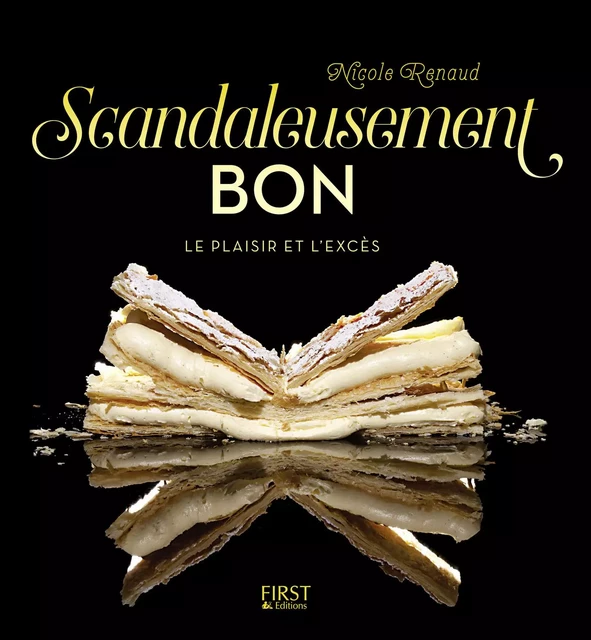 Scandaleusement bon - Nicole RENAUD - edi8