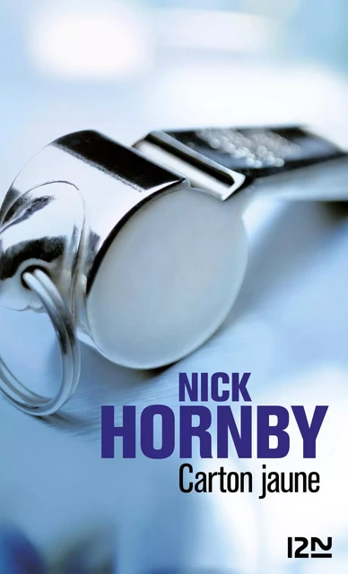 Carton jaune - Nick Hornby - Univers Poche