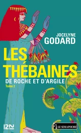 Les Thébaines - tome 2