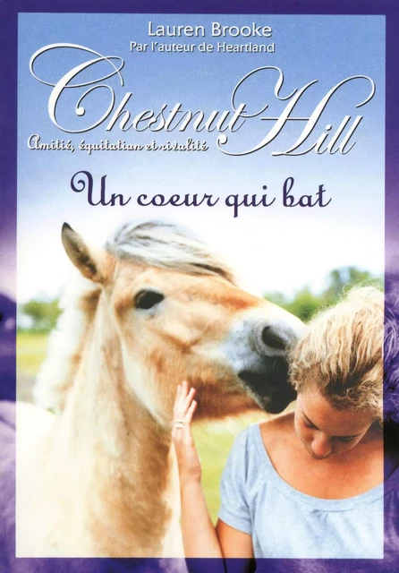 Chestnut Hill tome 10 - Lauren BROOKE - Univers Poche