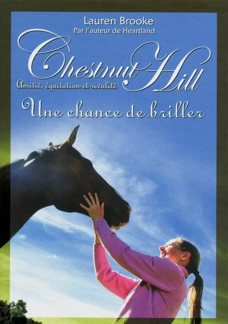 Chestnut Hill tome 11 - Lauren BROOKE - Univers Poche