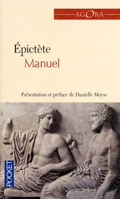 Manuel -  Épictète - Univers Poche