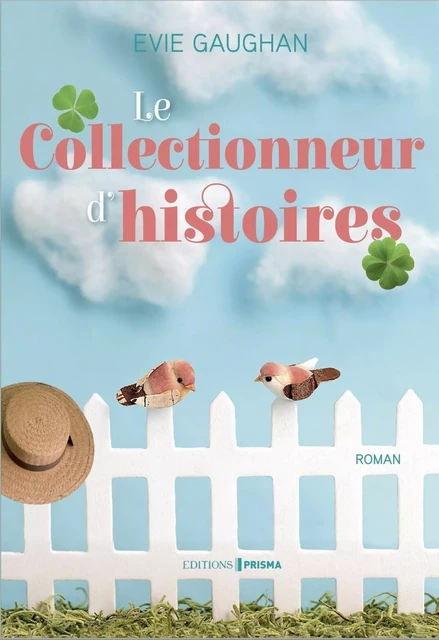 La Collectionneuse d'histoires - Evie Gaughan - Editions Prisma