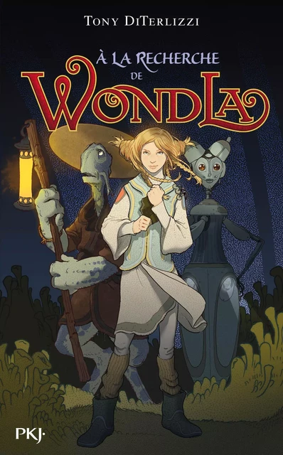 Wondla tome 1 - Tony DiTerlizzi - Univers Poche