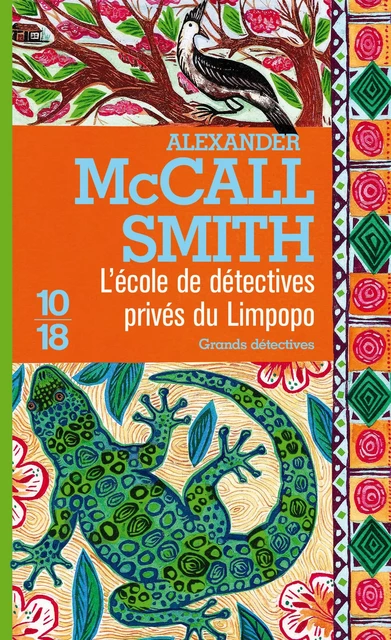 L'École de détectives privés du Limpopo - Alexander McCall Smith - Univers Poche