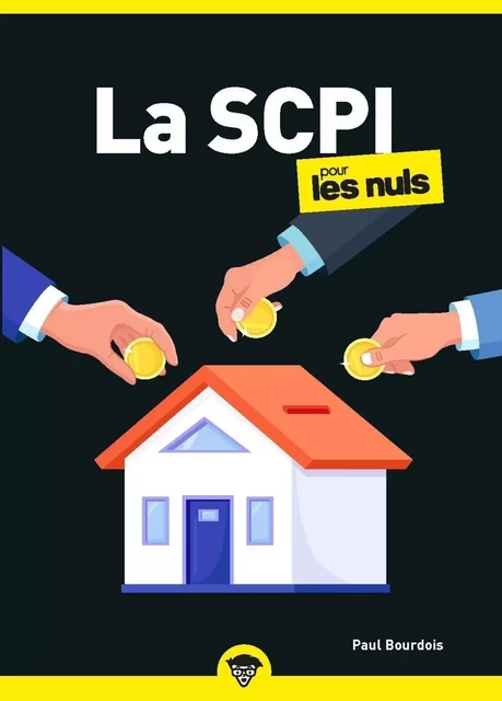 LA SCPI POUR LES NULS - PAUL BOURDOIS - edi8