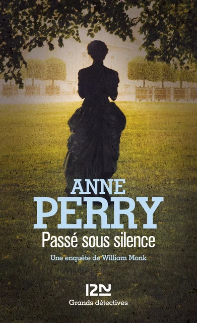 Passé sous silence - Anne Perry - Univers Poche