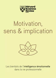 Motivation, sens et implication