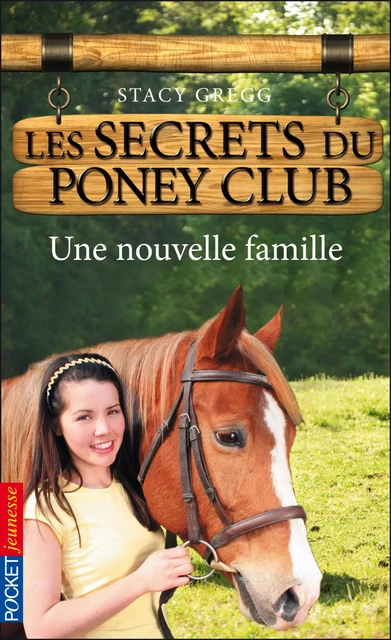 Les secrets du Poney Club tome 2 - Stacy Gregg - Univers Poche