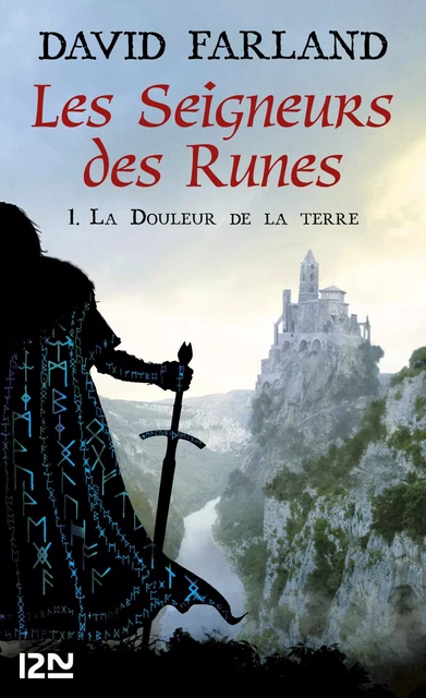 Les Seigneurs des Runes - Tome 1 - David Farland - Univers Poche