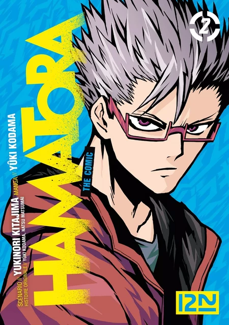 Hamatora - Tome 2 - Yukinori Kitajima, Yuki Kodama, NATSU Mat - Univers Poche