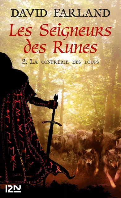 Les Seigneurs des Runes - Tome 2 - David Farland - Univers Poche