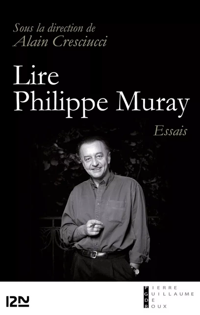 Lire Philippe Muray -  Collectif - Univers Poche