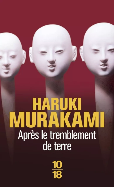 Après le tremblement de terre - Haruki Murakami - Univers Poche