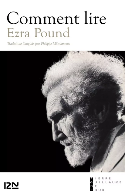 Comment lire - Ezra Pound - Univers Poche