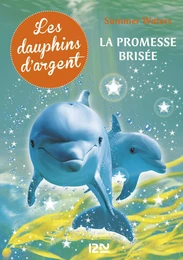 Les dauphins d'argent - tome 5