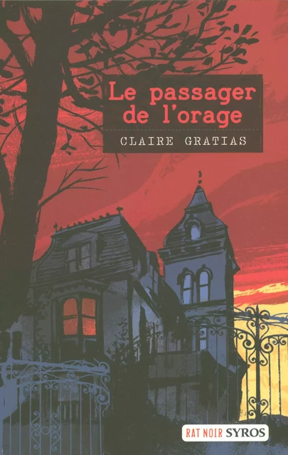 Le passager de l'orage - Claire Gratias - Nathan