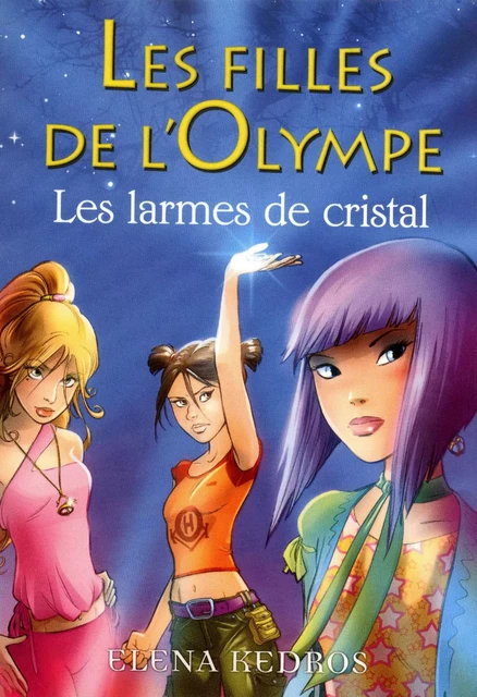 Les filles de l'Olympe tome 1 - Elena Kedros - Univers Poche