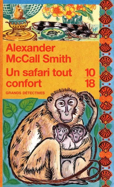 Un safari tout confort - Alexander McCall Smith - Univers Poche