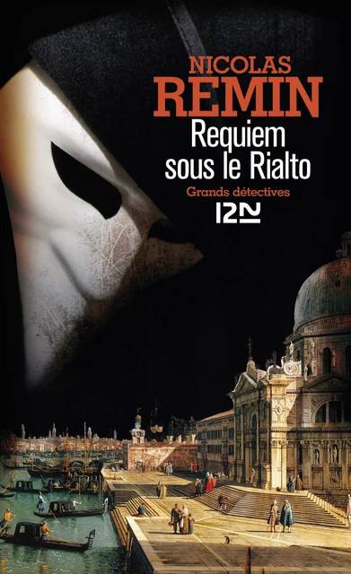 Requiem sous le Rialto - Nicolas Remin - Univers Poche