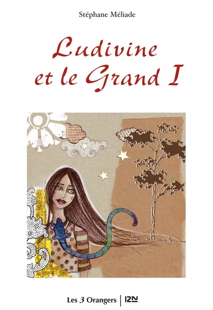 Ludivine et le grand I - Stéphane Méliade - Univers Poche