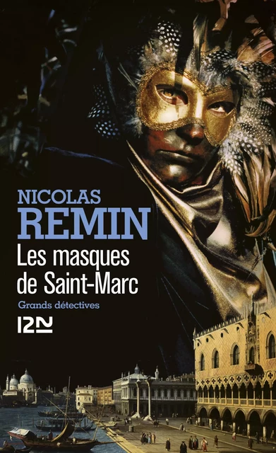 Les masques de Saint-Marc - Nicolas Remin - Univers Poche