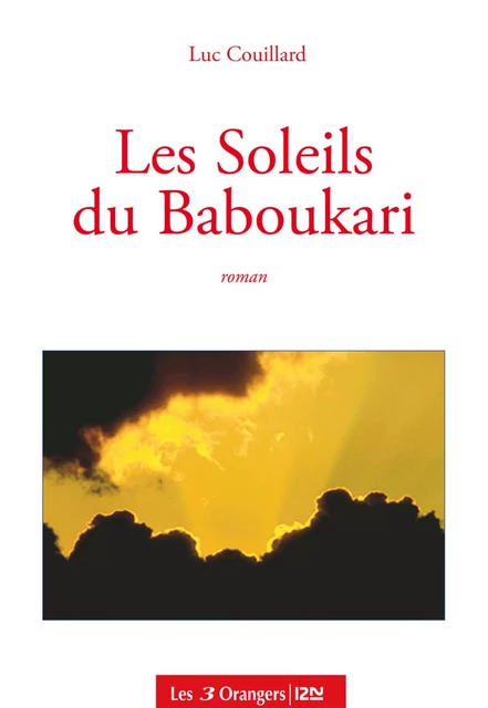 Les Soleils du Baboukari - Luc Couillard - Univers Poche