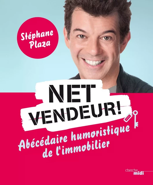 Net vendeur ! - Stéphane Plaza - Cherche Midi