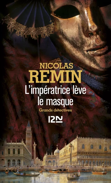 L'Impératrice lève le masque - Nicolas Remin - Univers Poche