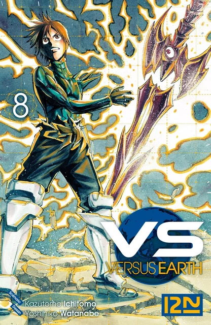 Versus Earth - tome 08 - Kazutomo Ichitomo, Yoshihiko Watanabe - Univers Poche