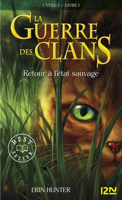 La guerre des clans tome 1 - Erin Hunter - Univers Poche