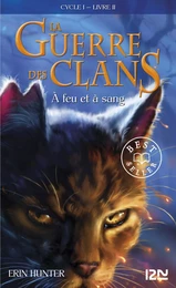 La guerre des clans tome 2