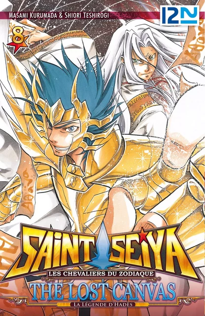 Saint Seiya - Les Chevaliers du Zodiaque - The Lost Canvas - La Légende d'Hadès - Tome 08 - Masami Kurumada - Univers Poche