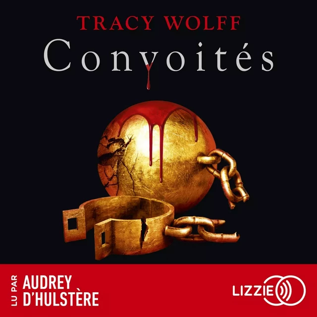 Assoiffés - tome 03 : Convoités - Tracy Wolff - Univers Poche