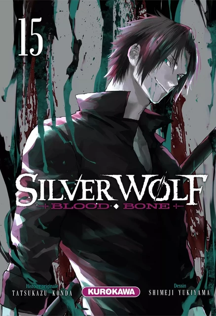 Silver Wolf - Blood, Bone - tome 15 - Tatsukazu Konda - Univers Poche