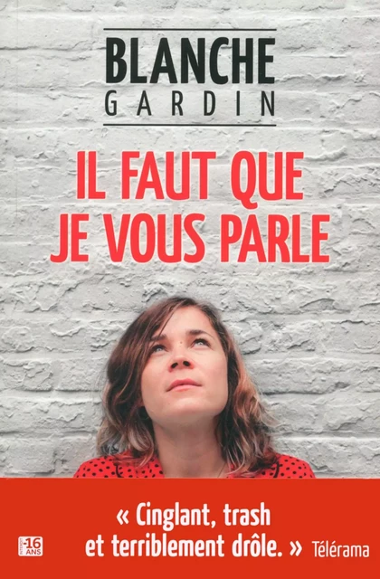 Il faut que je vous parle - Blanche Gardin - edi8